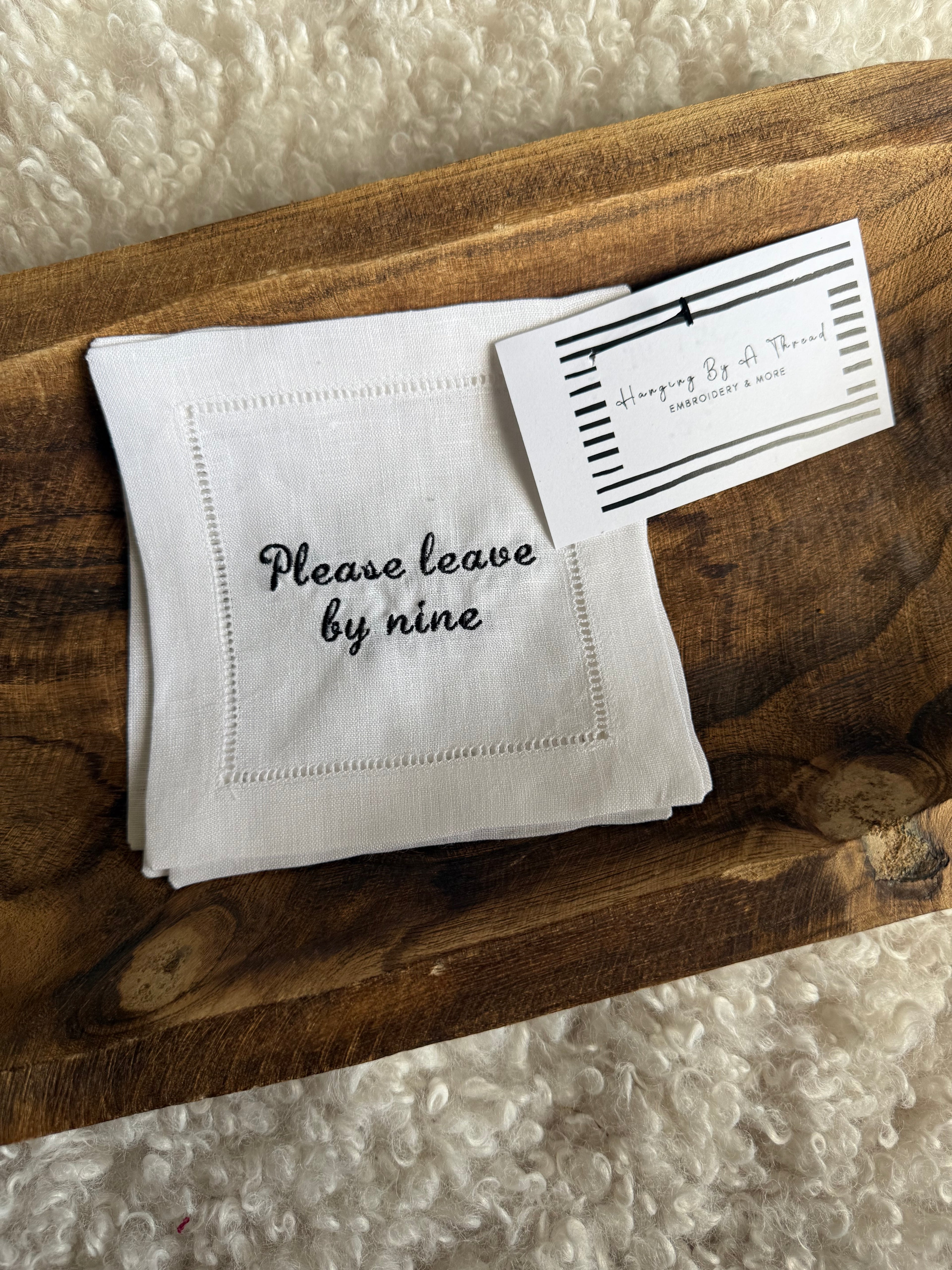 Please Leave By 9 Cocktail Napkins - Set of 4